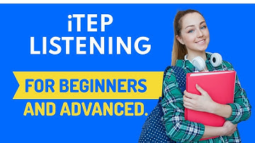 iTEP LISTENING FULL TEST 8. PART 1,2 AND 3 QUESTIONS WITH ANSWERS.