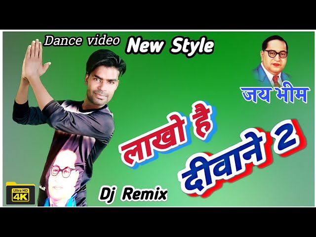 #Video - लाखो है दिवाने - Lakho Hai Deewane Vs Bheem Ke Deewane Hai Ham Dj Remix Dance Video || 2021 class=