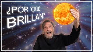 ¿Por qué brillan las ESTRELLAS? (o casi toda la Física en un solo tema)