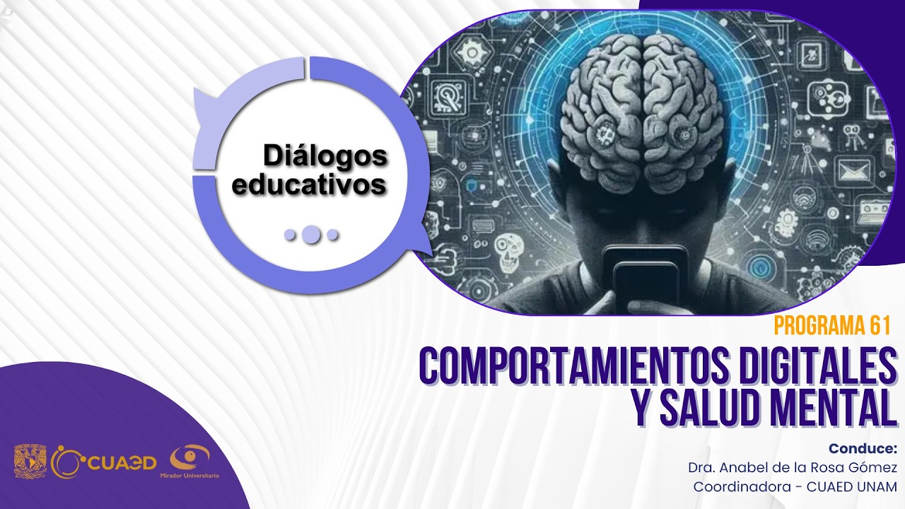 Comportamientos digitales y salud mental | Diálogos Educativos | T7