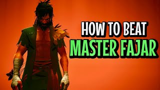 How to Beat Fajar in the Master Difficulty - Sifu Academy