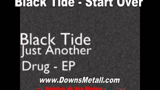 Video thumbnail of "Black-Tide - Start Over - lyrics"