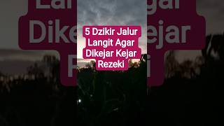 Download Lagu 5 Dzikir Jalur Langit Agar Dikejar Kejar Rezeki #shorts #dzikir MP3