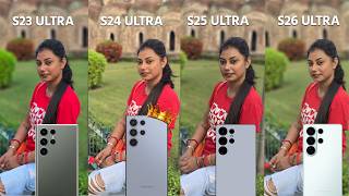 Samsung S26 Ultra vs S25 Ultra vs S24 Ultra vs S23 Ultra Camera Test