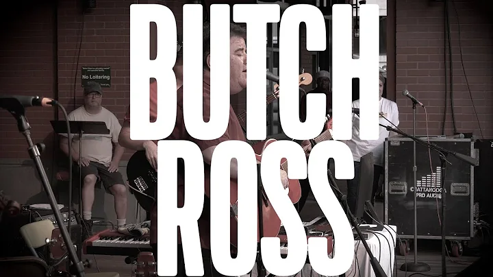 BUTCH ROSS at Nightfall 9/2/22