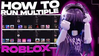 Famous How To Run Multiple Roblox Accounts | 10+ Accounts at Once | Multi Client 2026 Guide Profile