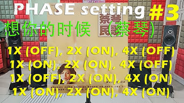 #3 DAC phase setting (想你的时候) ( SACD/DSD, i2s phase setting)  (Denafrips Terminator II).
