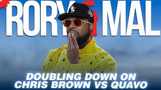 Doubling Down With Chris Brown & Quavo | Episode 239 | NEW RORY & MAL