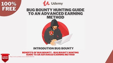 Benefits of Bug Bounty - Bug Bounty Hunting Guide to an Advanced Earning Method