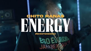 Chito Rana$ - Energy (Official Video)