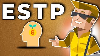 ESTP Personality Type Explained