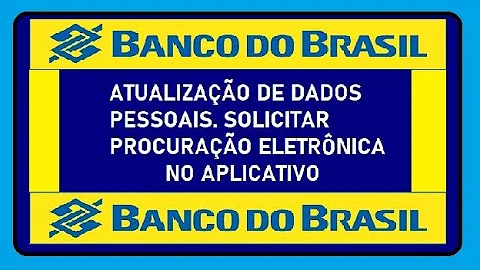Como atualizar os dados no Banco do Brasil?