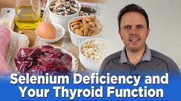 Selenium Deficiency and Your Thyroid Function | Dr. J Q & A