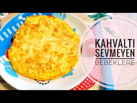 KAHVALTI SEVMEYEN BEBEK KALMASIN - SAĞLIKLI-BESLEYİCİ TARHANALI OMLET