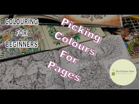 Ways To Pick Colours For Adult Colouring Pages | Colouring For Beginners Series