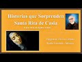 Santa Rita de Casia - Audio sobre la Vida de la llamada Abogada de los Imposibles