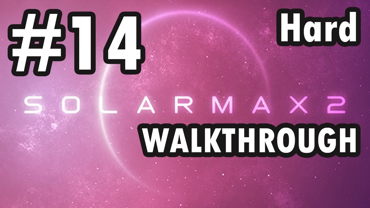 Solarmax 2 Level 14 Hard Walkthrough YouTube solarmax-2-level-14-hard-walkthrough-youtube
