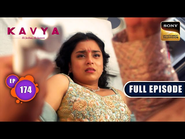 Test Of Parenthood | Kavya - Ek Jazbaa Ek Junoon - Ep 174 | Full Episode | 23 May 2024 class=