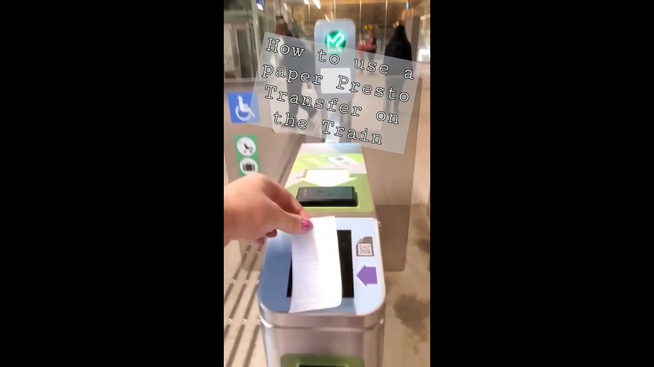 How To Use A Paper Presto Transfer On The Train Ottawa Olrt
