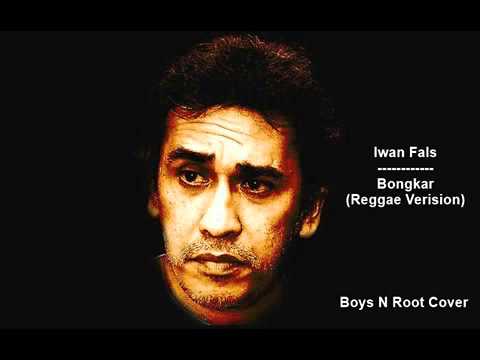  Iwan Fals Bongkar Reggae Version YouTube
