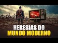 HERESIAS DO MUNDO MODERNO - Lamartine Posella