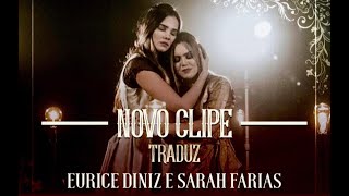 Eurice Diniz Feat: Sarah Farias | Traduz  Pai (Clipe Oficial) chords