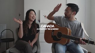 Canada // A Cover by Tim \u0026 Sarah [HD]