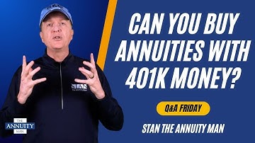 Can You Buy Annuities With 401k Money?