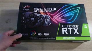 Asus Strix RTX 2060 SUPER 8GB OC Unboxing!