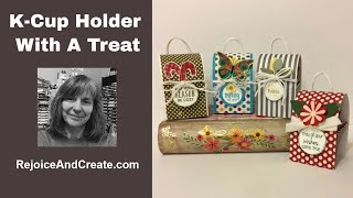 K-Cup Holder with a Treat Easy Tutorial