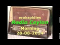 Video thumbnail for Radio Ceylon 28-08-2014~Thursday Morning~01 Bhajans