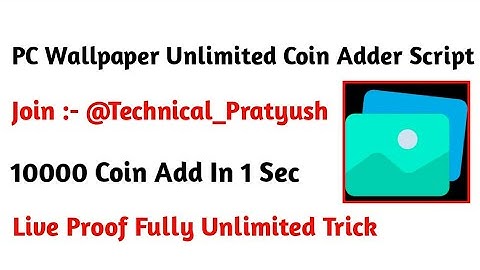 PC Wallpaper Unlimited Coin Adder Script || Live Payment Proof Fully Hacked 🔥🔥