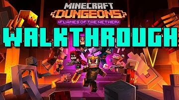 Minecraft Dungeons Flames of the Nether Walkthrough [All Secret Levels]