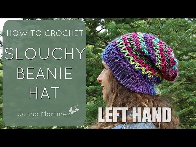 LEFT HAND How To Crochet A Simple Slouchy Hat - YouTube left-hand-how-to-crochet-a-simple-slouchy-hat-youtube