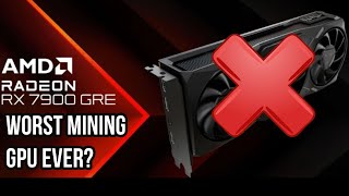 DON'T BUY the RX 7900 GRE for gpu mining, might be THE WORST GPU I have ever tested.
