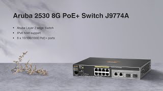 Aruba Network 2530 8G PoE+ Switch J9774A, Small but Powerful - YouTube
