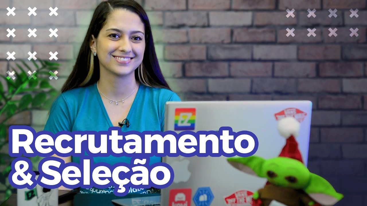 Recrutamento e Seleção: Como montar o seu processo