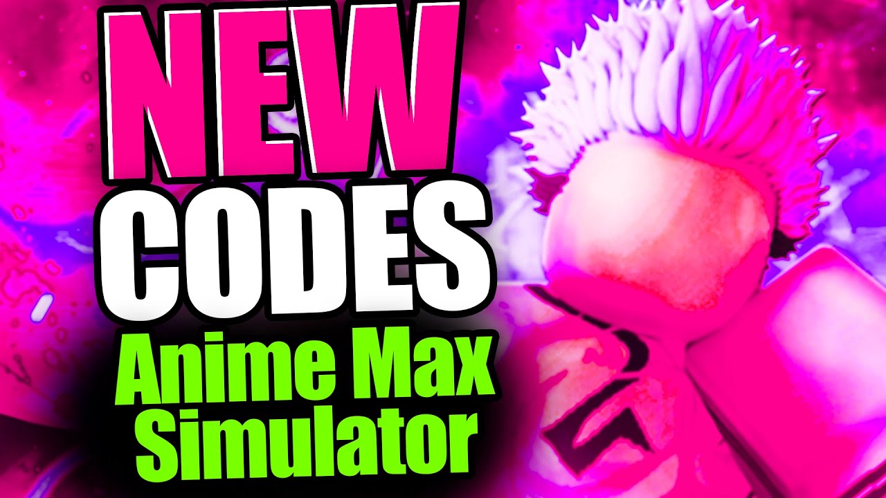 Anime Max Simulator Codes - Roblox December 2023 