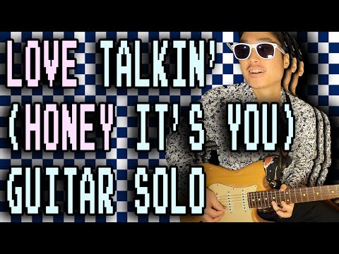 TAB Love Talkin Honey It S You Tatsuro Yamashita Guitar Solo Cover Tutorial Japanese City Pop