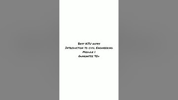 Introduction to Civil Engineering Notes | Ktu Civil | Semester 1 & 2 notes