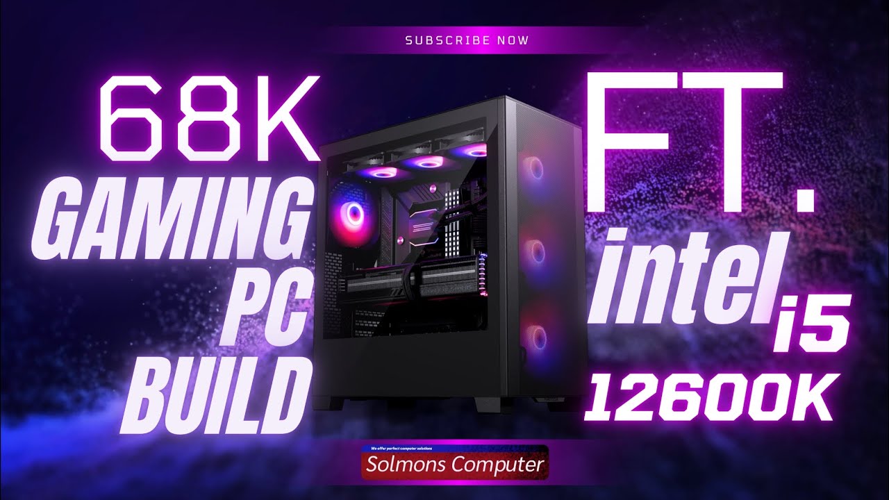 68k Computer 68K GAMING PC BUILD | SOLMONS COMPUTER - YouTube