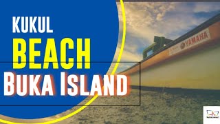 KUKUL BEACH,BUKA ISLAND, BOUGAINVILLE.