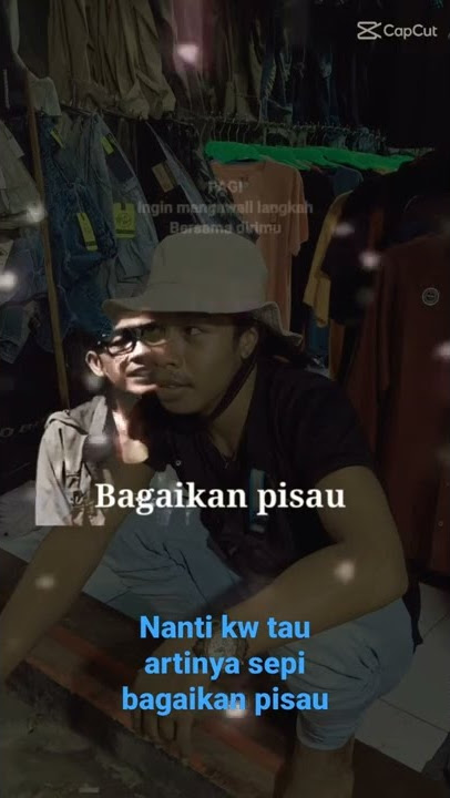 viral nanti kw tau artinya sepi bagaiin pisau mengiris hati