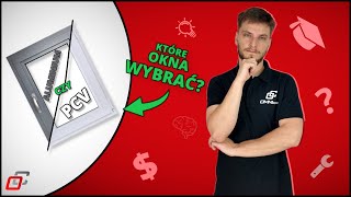 Aluminium Czy Pcv Jakie Okna Wybrać?