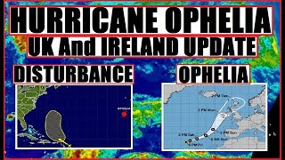 Hurricane ophelia! united kingdom & ireland update what to expect!