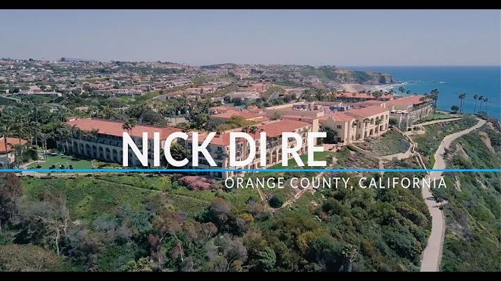 Monarch Beach, Dana Point - Orange County California Luxury Real Estate, Nick Di Re