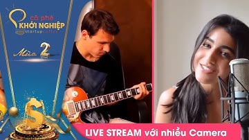 CÀ PHÊ KHỞI NGHIỆP VTV1 - GOSTREAM - ỨNG DỤNG LIVE STREAM BÁN HÀNG CHUYÊN NGHIỆP CHO