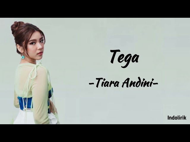 Tiara Andini - Tega | Lirik Lagu class=