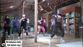 DJ KATANYA CINTA TAK BUTUH RUPA//KREASI SENAM
