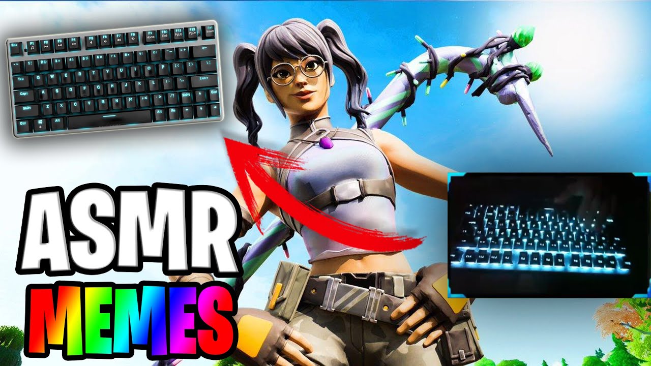ASMR FORTNITE ➕ MÁS MEMES (TECLADO HAND CAM) - Dayolet